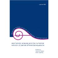 Asymptotic Analysis and the Numerical Solution of Partial Differential Equations