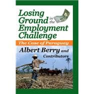 Losing Ground in the Employment Challenge: The Case of Paraguay