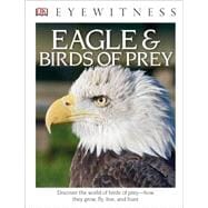 Eagles & Birds of Prey