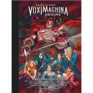 Critical Role: Vox Machina Origins Library Edition: Series I & II Collection