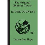 The Bobbsey Twins in the Country