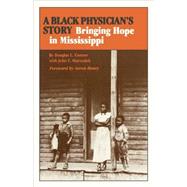 A Black Physician's Story