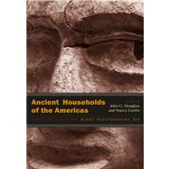 Ancient Households of the Americas