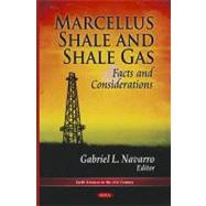 Marcellus Shale and Shale Gas:
