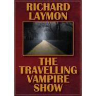 Traveling Vampire Show