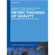 Metric Theories of Gravity