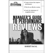 The Manager's Guide to Performance Reviews