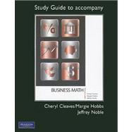 Study Guide for Business Mathematics Complete and Brief Editions