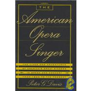 The American Opera Singer