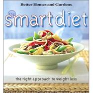 Smart Diet : The Right Approach to Weight Loss