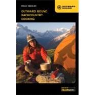 Outward Bound Backcountry Cooking