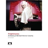 Frightmares A History of British Horror Cinema