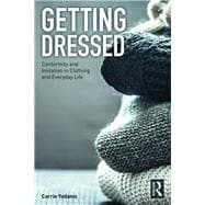 Getting Dressed: Imitation in Clothing and Everyday Life