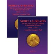 Nobel Laureates: The Art and Science of Chemistry in Biomedical Research Volume 1