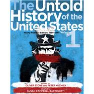 The Untold History of the United States, Volume 1 Young Readers Edition, 1898-1945