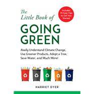 The Little Book of Going Green