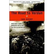 The Road to Verdun