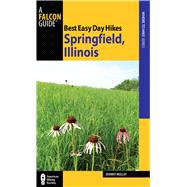 Best Easy Day Hikes Springfield, Illinois,9780762771738
