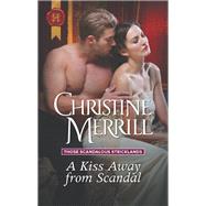 A Kiss Away from Scandal