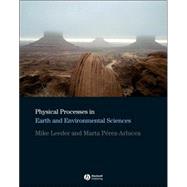 Physical Processes in Earth And Environmental Sciences