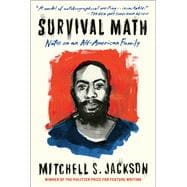 Survival Math Notes on an All-American Family