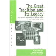 The Great Tradition and Its Legacies