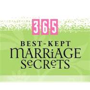 365 Best-kept Marriage Secrets Perpetual Calendar