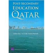 Post-Secondary Education in Qatar Employer Demand, Student Choice, and Options for Policy