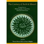 The Century of Bach and Mozart