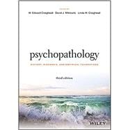 Psychopathology History, Diagnosis, and Empirical Foundations
