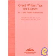 Grant Writing Tips for Nurses and Other Health Professionals