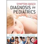 Symptom-Based Diagnosis in Pediatrics (CHOP Morning Report)