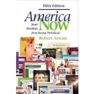 America Now : Short Readings from Recent Periodicals