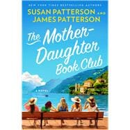 The Mother-Daughter Book Club A Novel