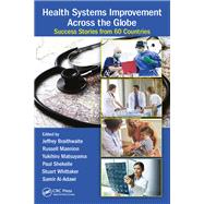 Health Systems Improvement Across the Globe