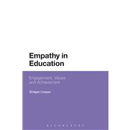 Empathy in Education Engagement, Values and Achievement