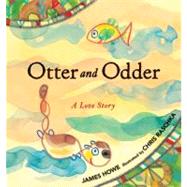 Otter and Odder A Love Story