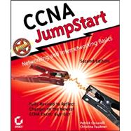 CCNA<sup><small>TM</small></sup> JumpStart<sup><small>TM</small></sup>: Networking and Internetworking Basics, 2nd Edition