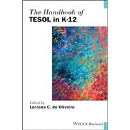 The Handbook of Tesol in K-12