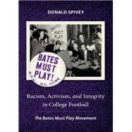 Racism, Activism, and Integrity in College Football