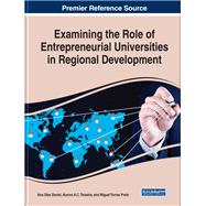 Examining the Role of Entrepreneurial Universities in Regional Development