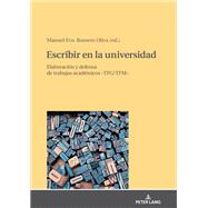 Escribir en la universidad: elaboración y defensa de trabajos académicos -TFG/TFM-