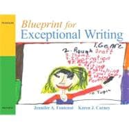 Blueprint for Exceptional Writing