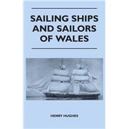Sailing Ships and Sailors of Wales