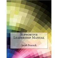 Supportive Leadership Manual