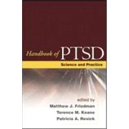 Handbook of PTSD, First Edition Science and Practice