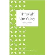 Through the Valley
