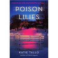 Poison Lilies