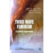 Third Wave Feminism Expanded, Second Edition