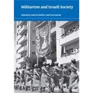 Militarism and Israeli Society